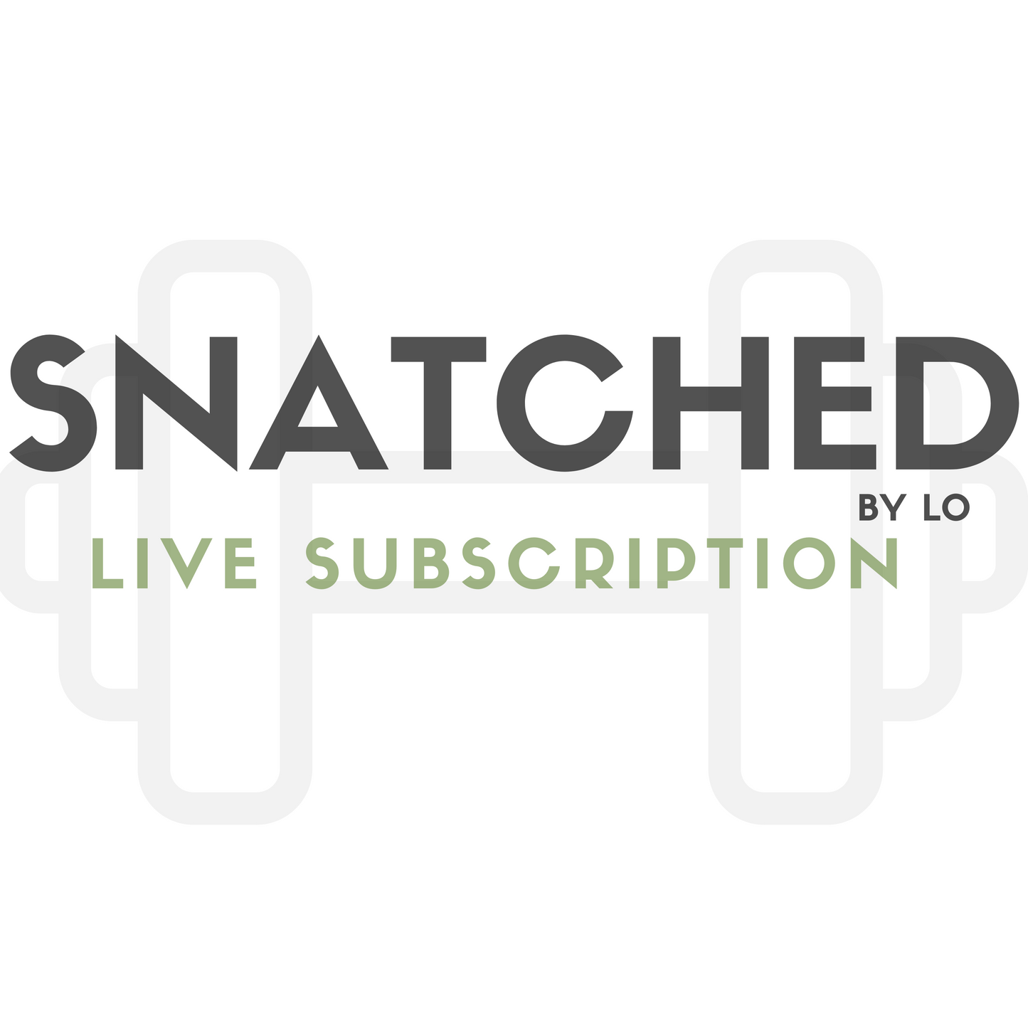 1-Month Access to #SnatchedByLo - MUMBOD